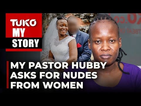 My Narcissistic Pastor Hubby betrayed me, had Affairs in church, and other dark secrets | Tuko TV